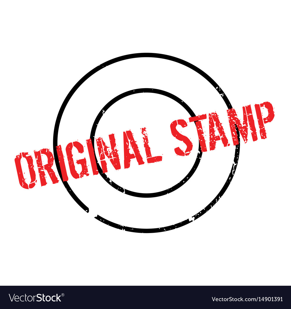 Original Stamp Rubber Stamp Royalty Free Vector Image