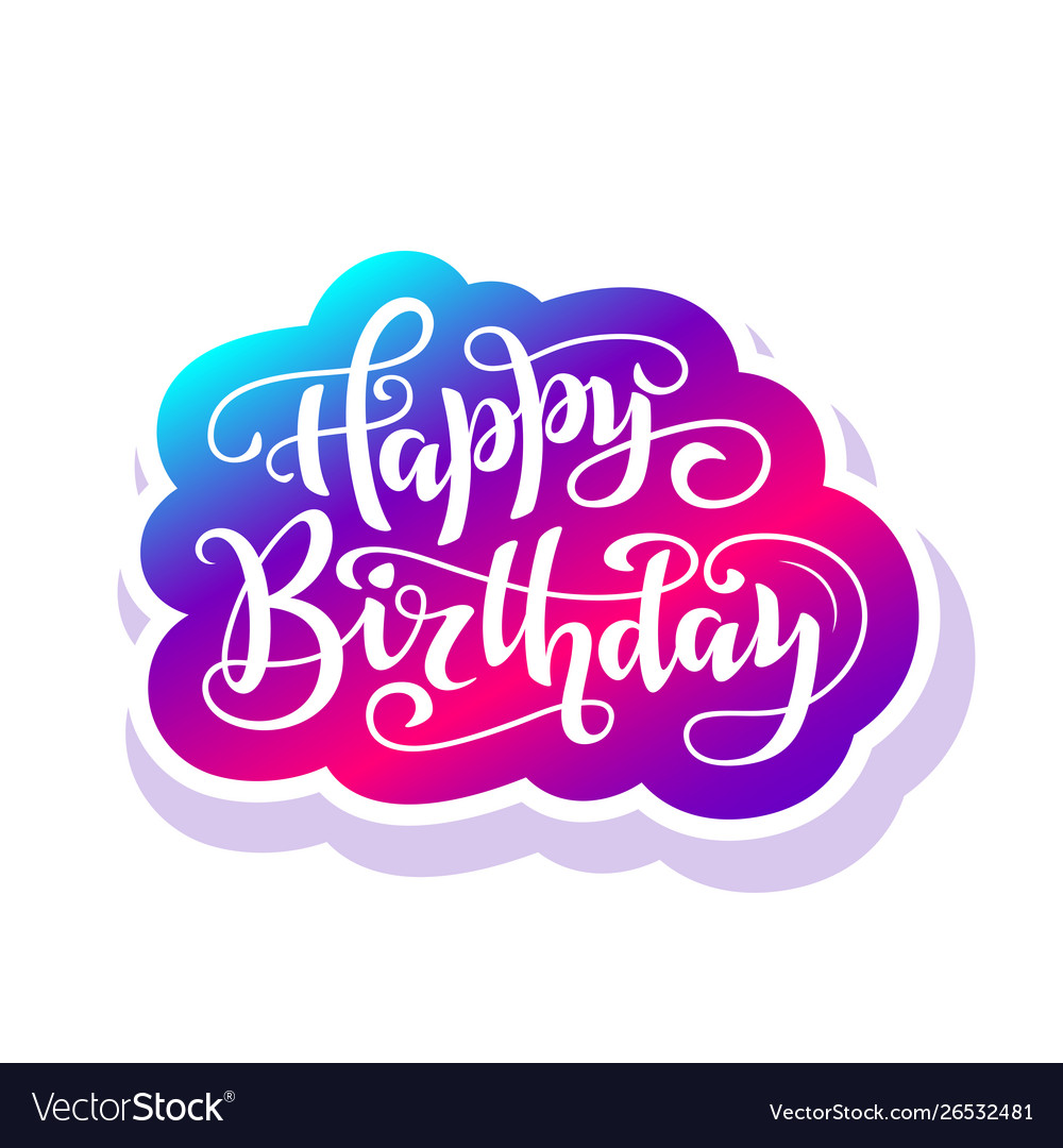 Happy Birthday Lettering Royalty Free Vector Image