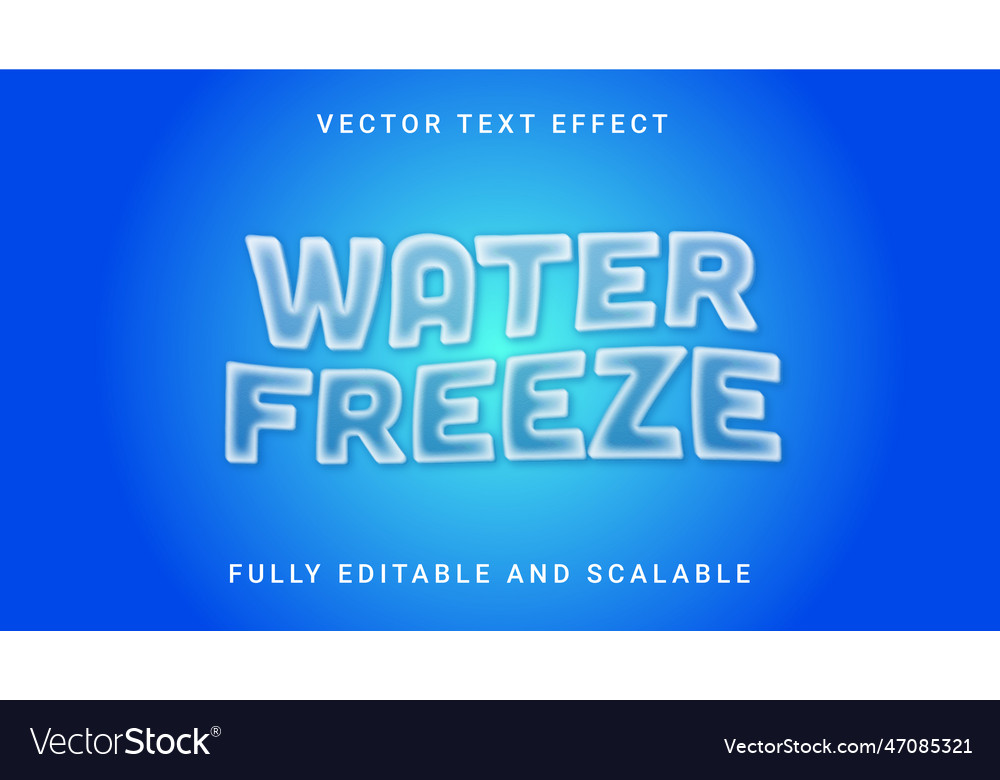 Water Freeze Text Effect Royalty Free Vector Image