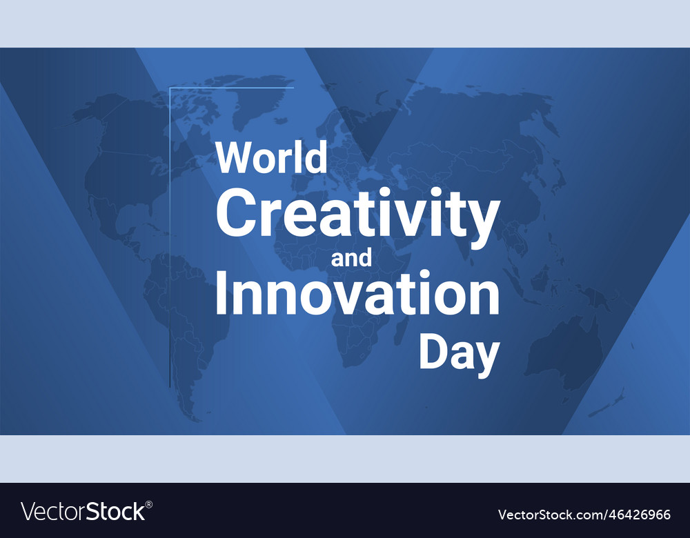 World Creativity And Innovation Day Holiday Card Vector Image