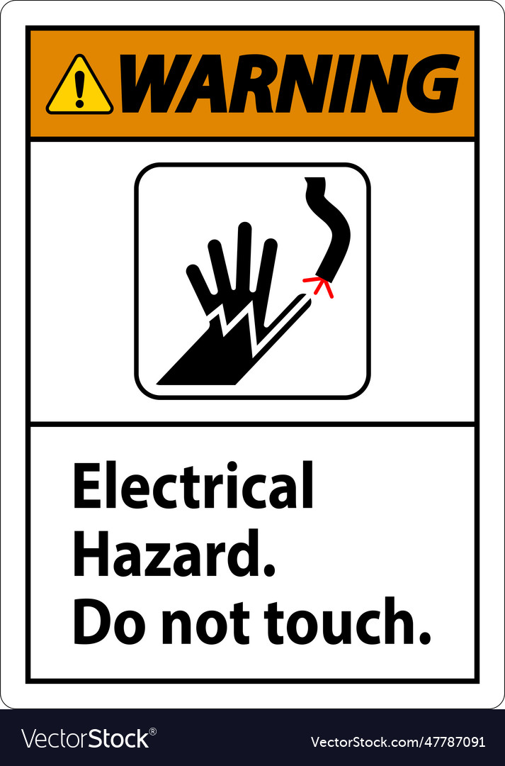 Warning Sign Electrical Hazard Do Not Touch Vector Image