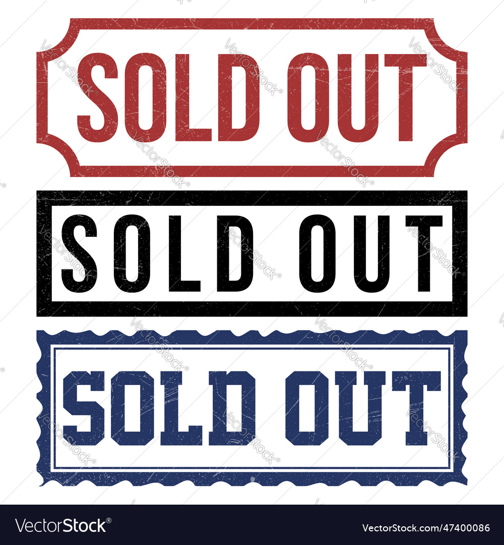 Sold out stamp out sign out emblem Royalty Free Vector Image