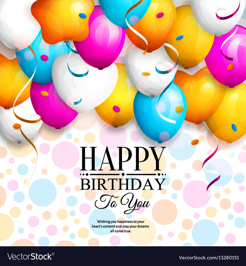 Happy birthday greeting card Royalty Free Vector Image