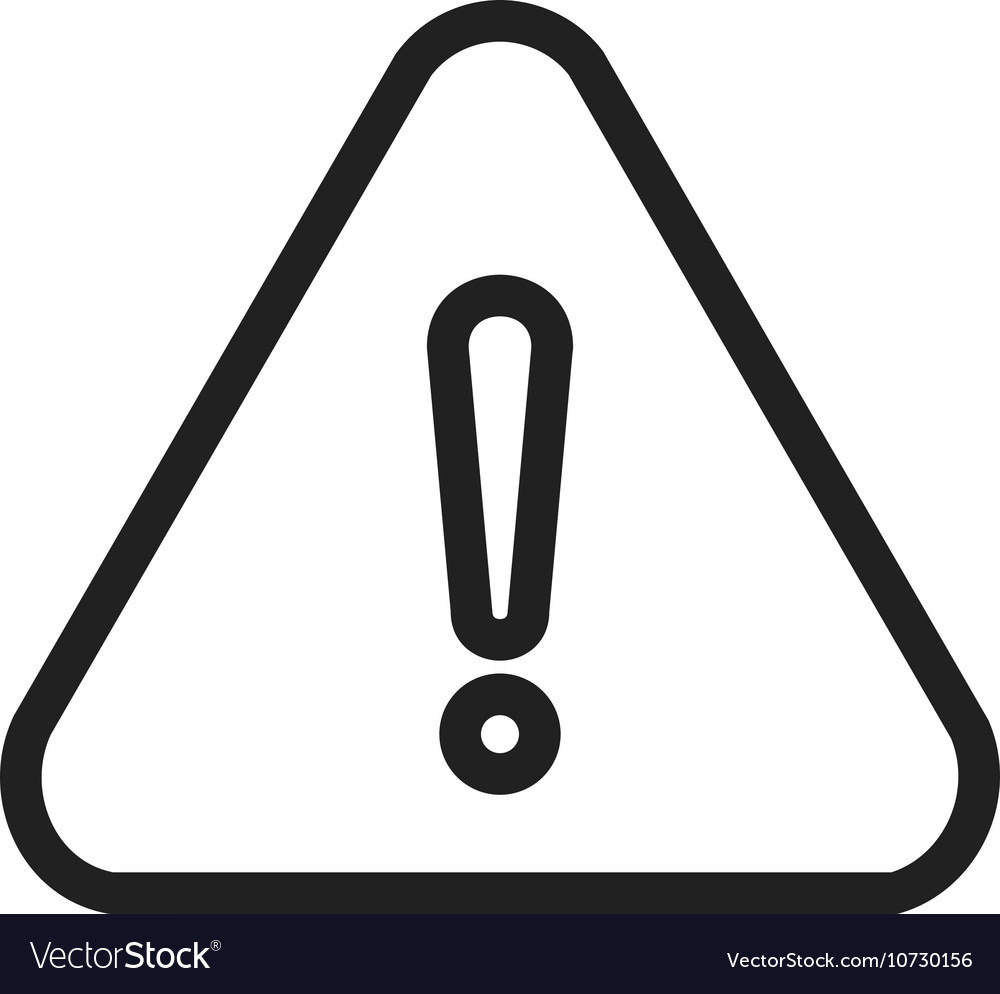 Warning sign Royalty Free Vector Image - VectorStock