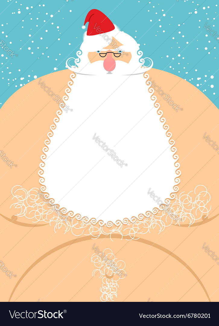 Santa Claus naked Old fat Santa Christmas Vector Image