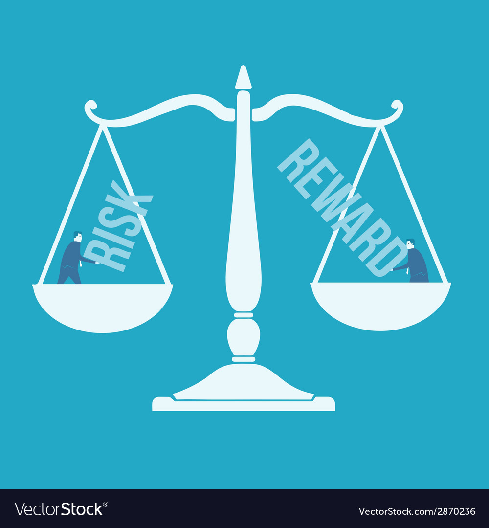Risk and Reward Royalty Free Vector Image - VectorStock