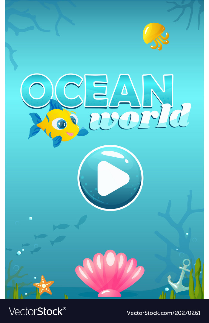 Ocean world start screen for game Royalty Free Vector Image