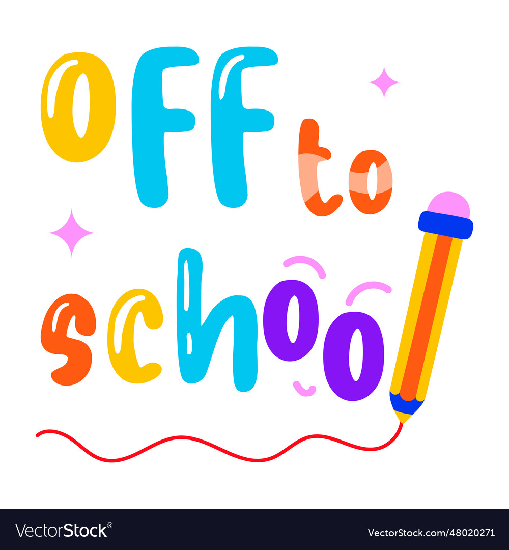 Off to school Royalty Free Vector Image - VectorStock