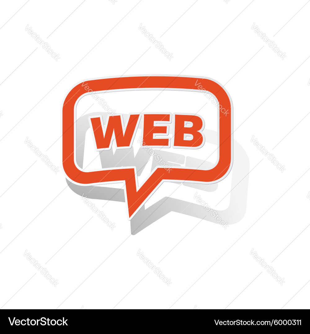 Web message sticker orange Royalty Free Vector Image