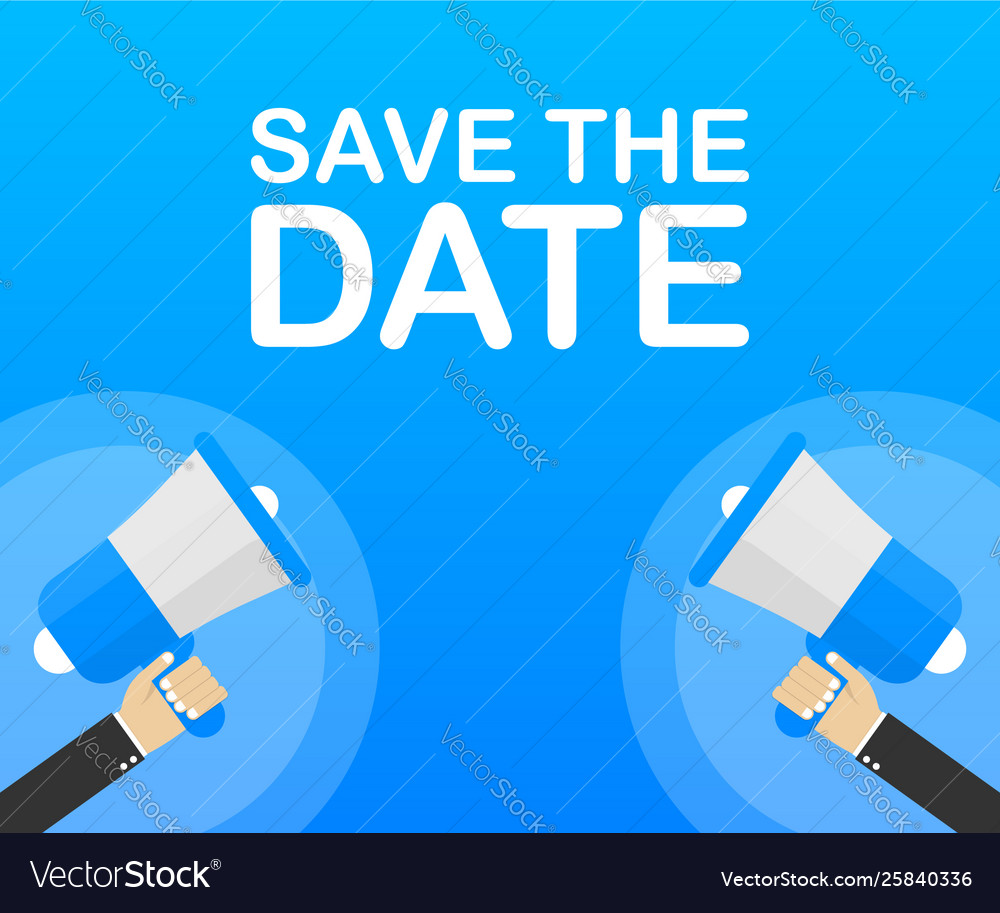 Save Date Badge Mark On Megaphone Flat Royalty Free Vector Save Date Badge Mark On Megaphone Flat Royalty Free Vector