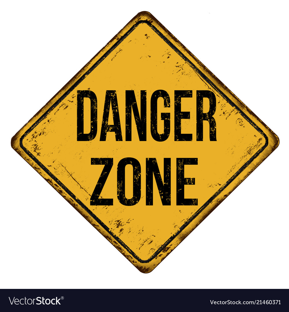 Danger zone vintage rusty metal sign Royalty Free Vector