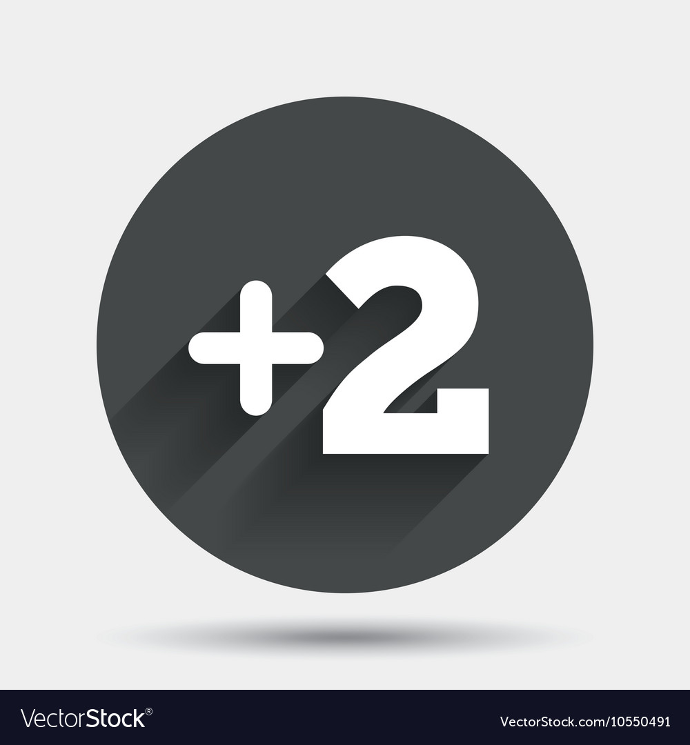 Plus two sign add symbol Royalty Free Vector Image
