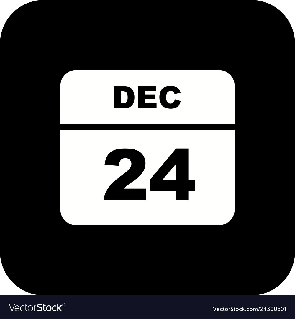 December 24th date on a single day calendar Vector Image