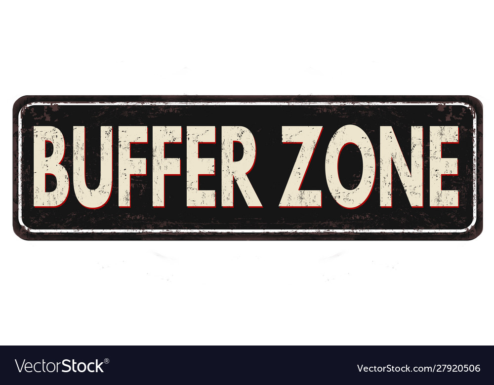 Buffer zone vintage rusty metal sign Royalty Free Vector