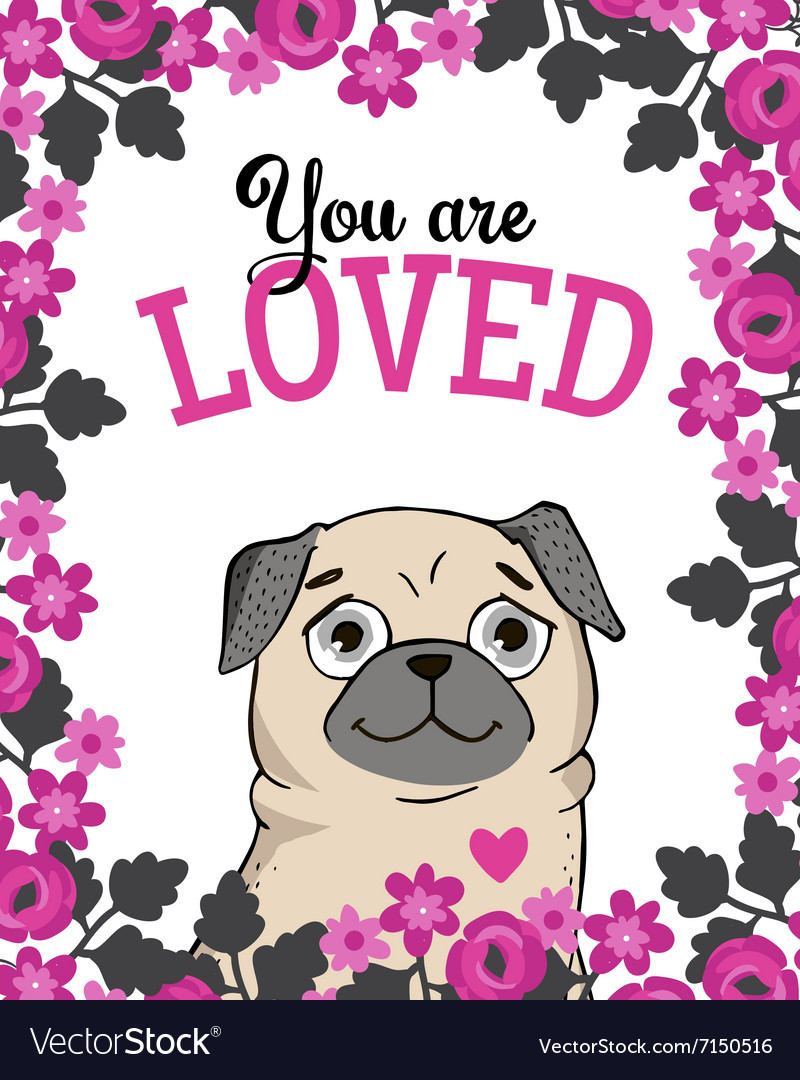 Greeting card with funny pug Royalty Free Vector Image