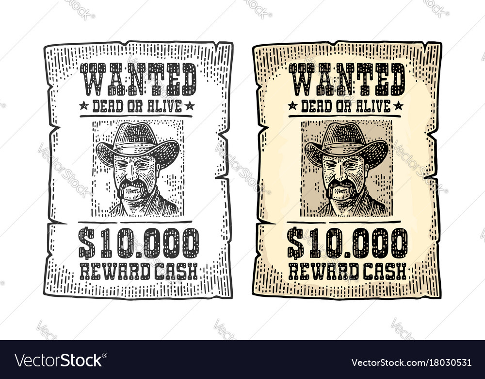 Wanted Poster With Man In Hat Vintage Engraving Vector Image