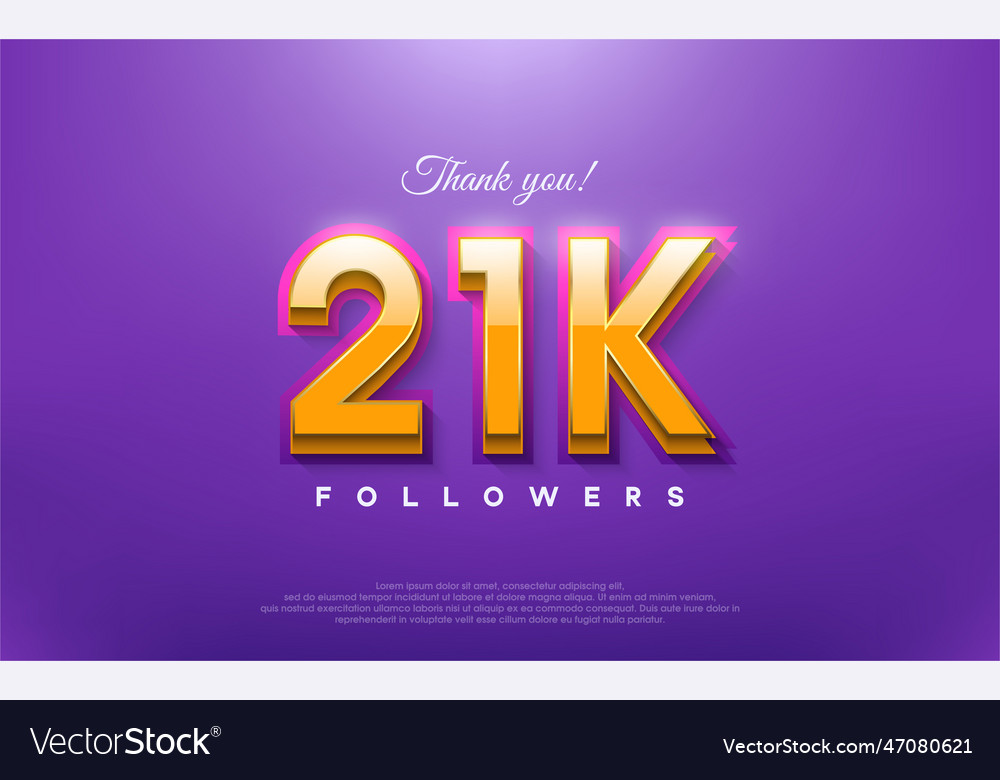 Thank you 21k followers 3d design with orange Vector Image