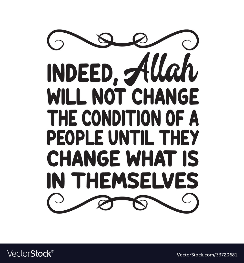 Ramadan quote indeed allah will not change the Vector Image