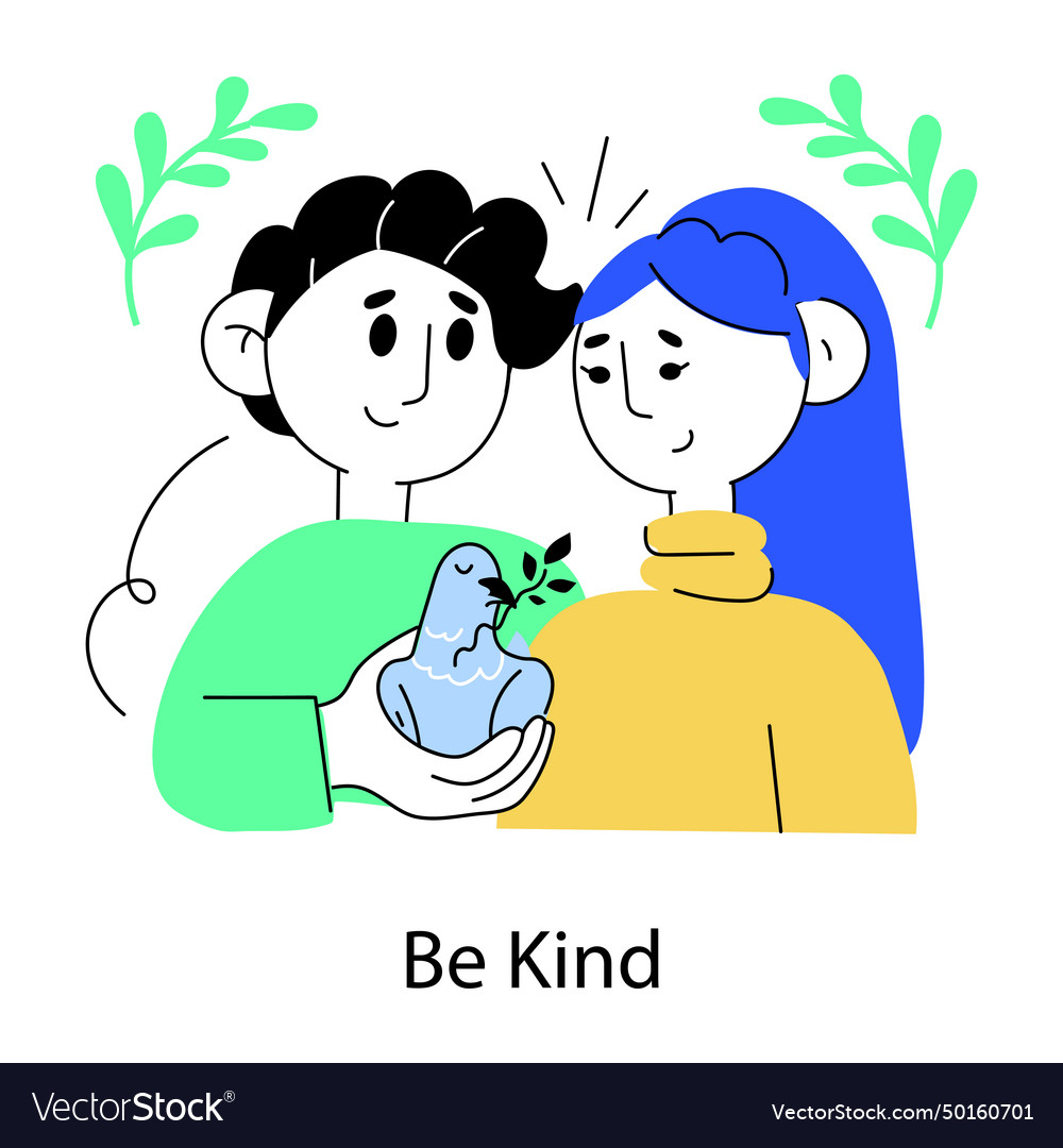 Be kind Royalty Free Vector Image - VectorStock