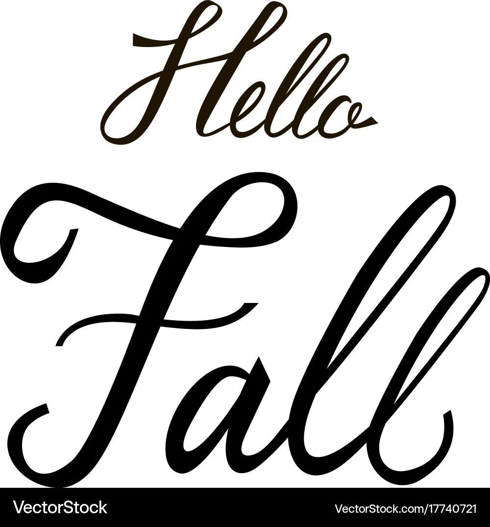Modern brush phrase hello fall Royalty Free Vector Image