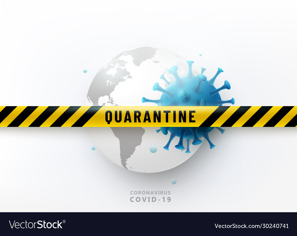 Coronavirus quarantine design concept Royalty Free Vector