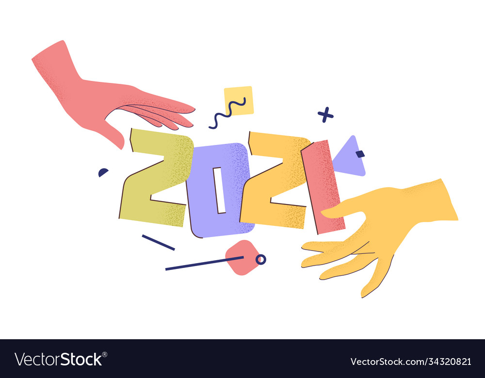 2021 with flat cartoon numbers and human hands Vector Image