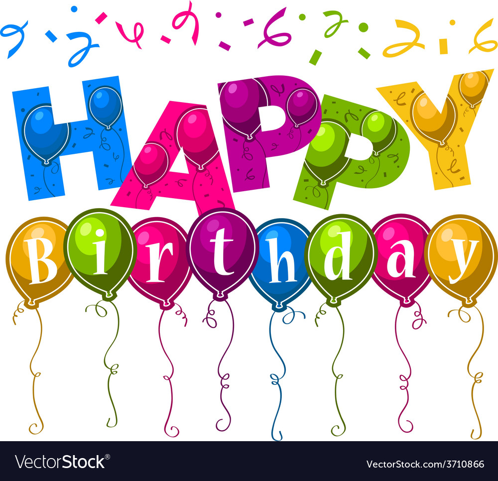 Happy birthday greeting card Royalty Free Vector Image