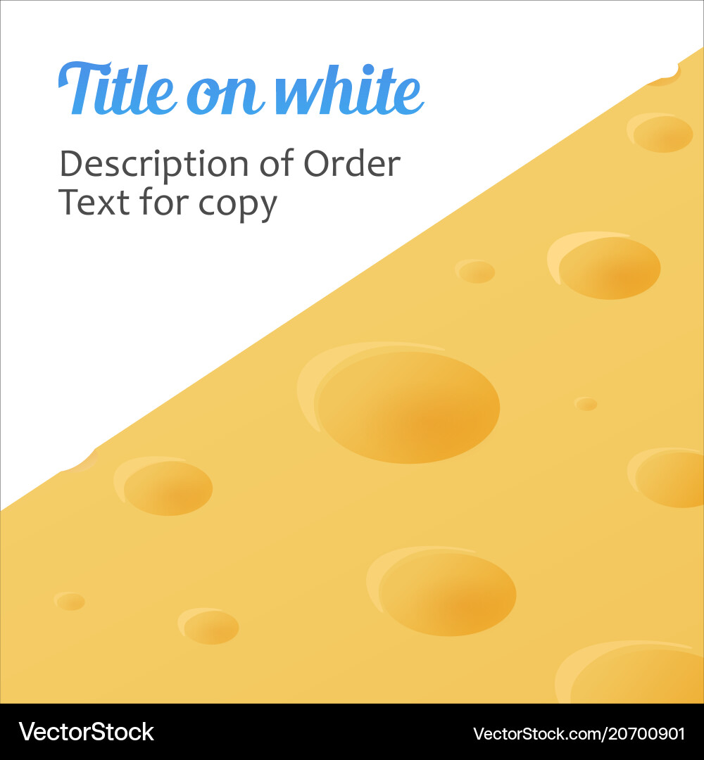 Banner of cheese with copy space for title Vector Image