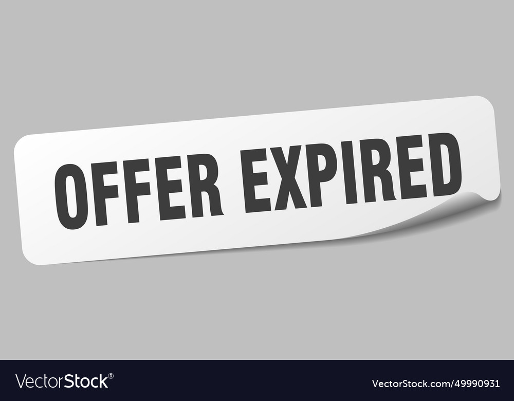 Offer expired sticker label Royalty Free Vector Image