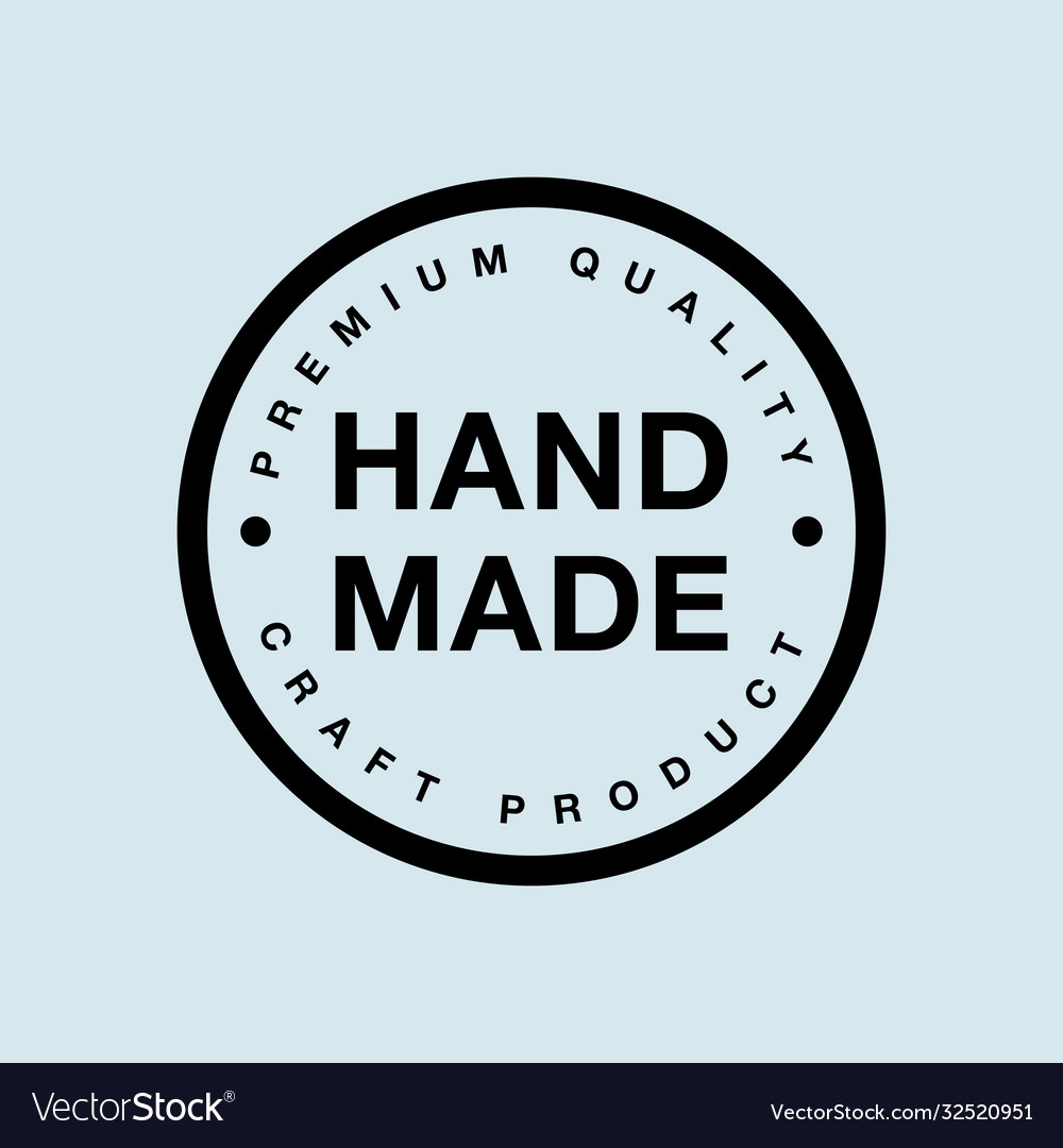 Hand made - round logo badge or insignia in flat Vector Image