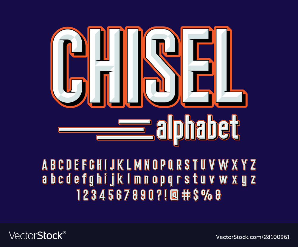 Chisel font Royalty Free Vector Image VectorStock
