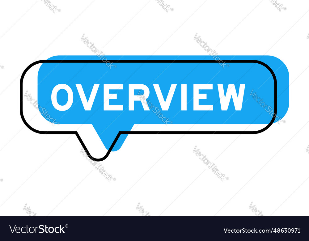 Speech banner and blue shade with word overview Vector Image