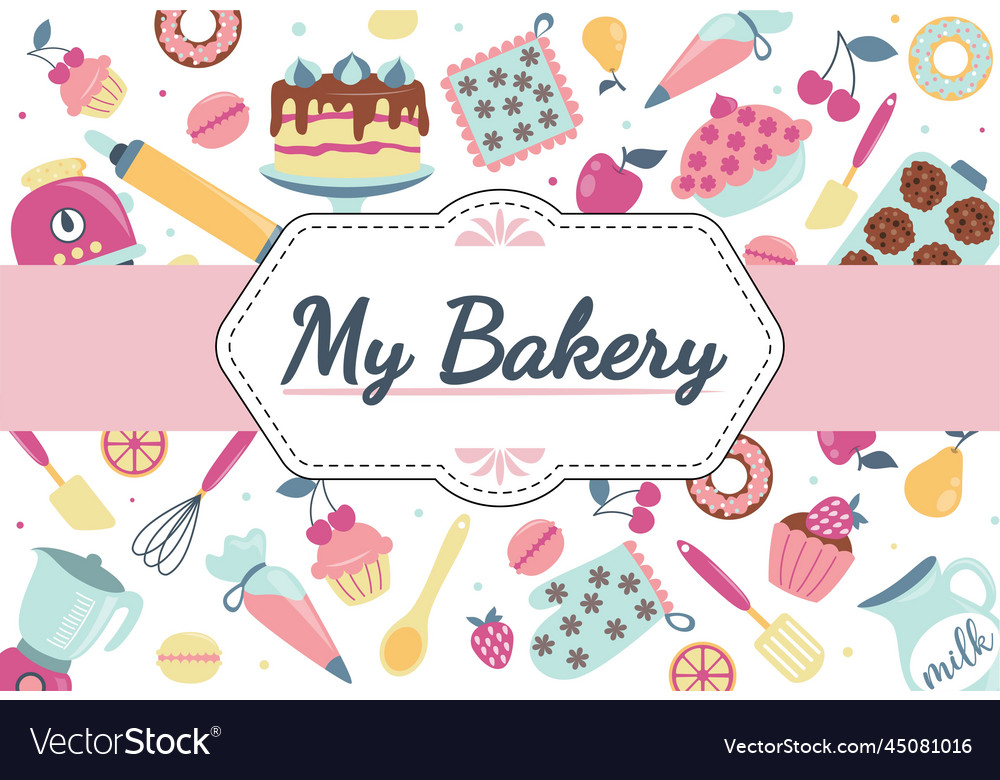 My bakery label Royalty Free Vector Image VectorStock