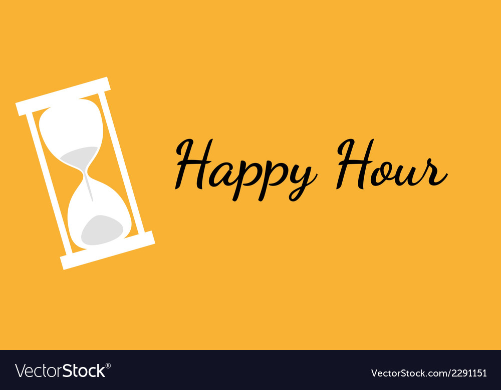 Happy hour background with clock Royalty Free Vector Image