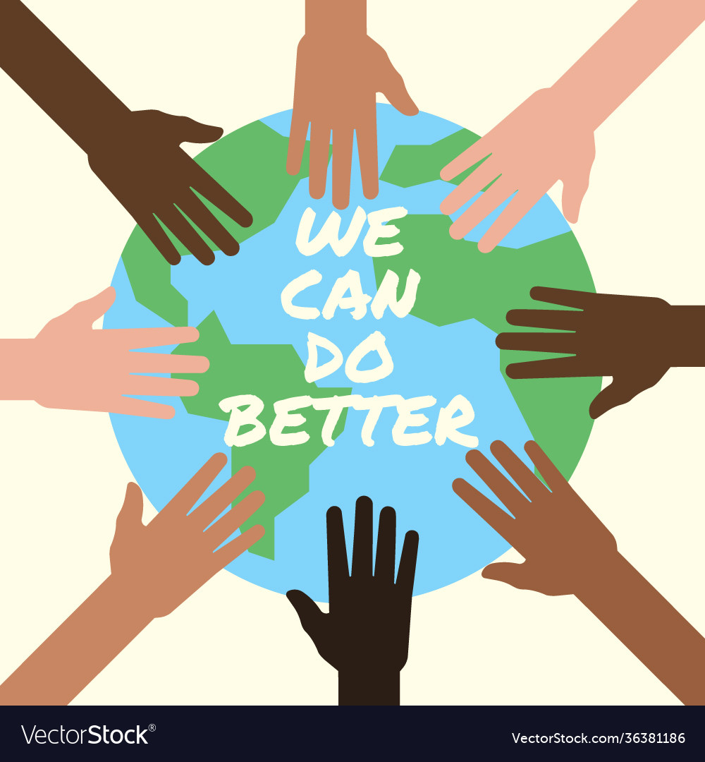 We can do better Royalty Free Vector Image - VectorStock