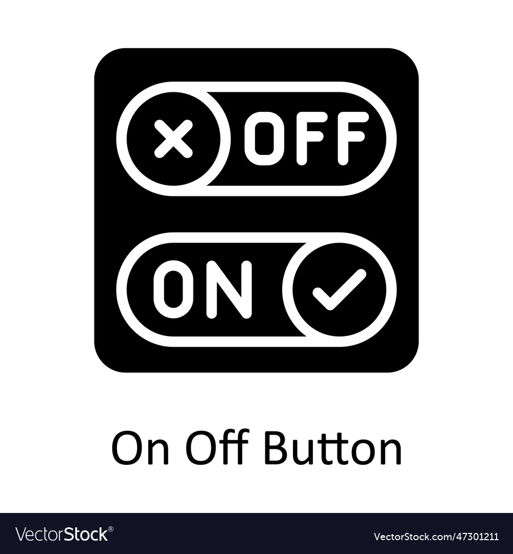 On off button solid icon design Royalty Free Vector Image