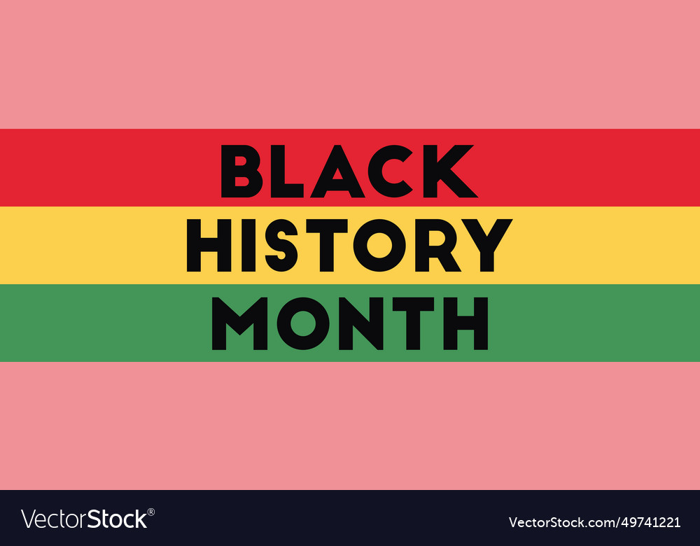 Graphic design celebrating black history month Vector Image