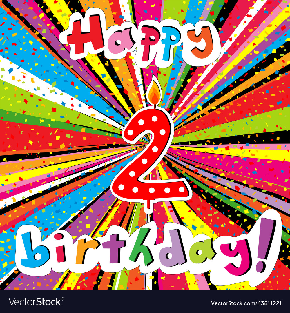 Happy birthday greeting card with number two Vector Image