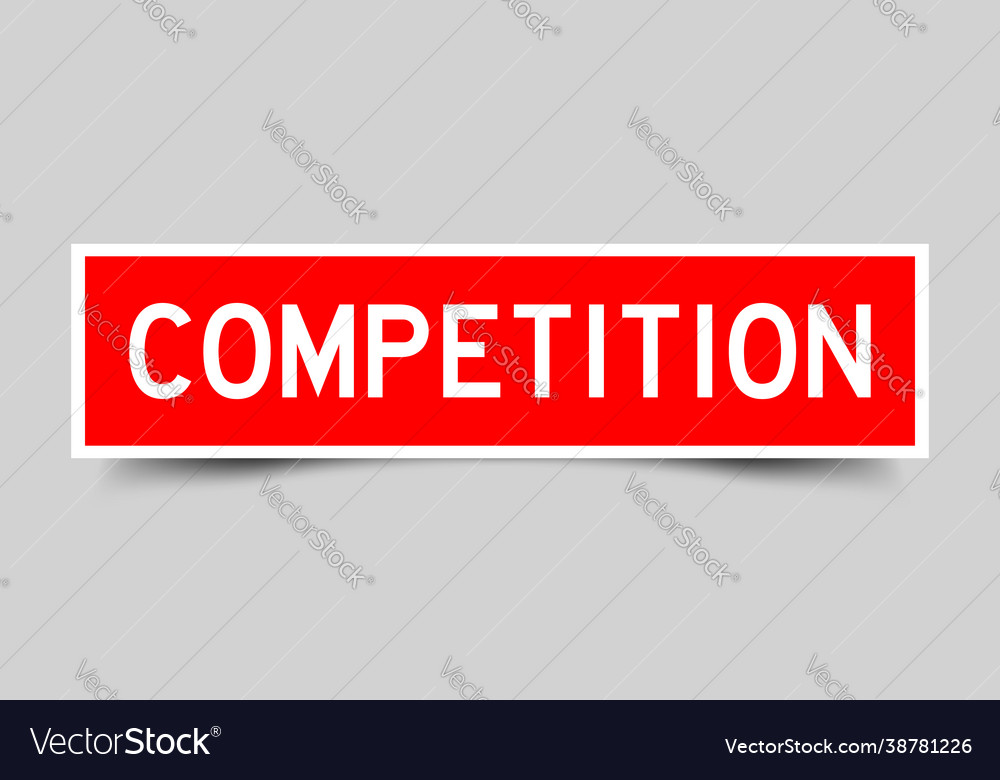 Square label sticker with word competition in red Vector Image