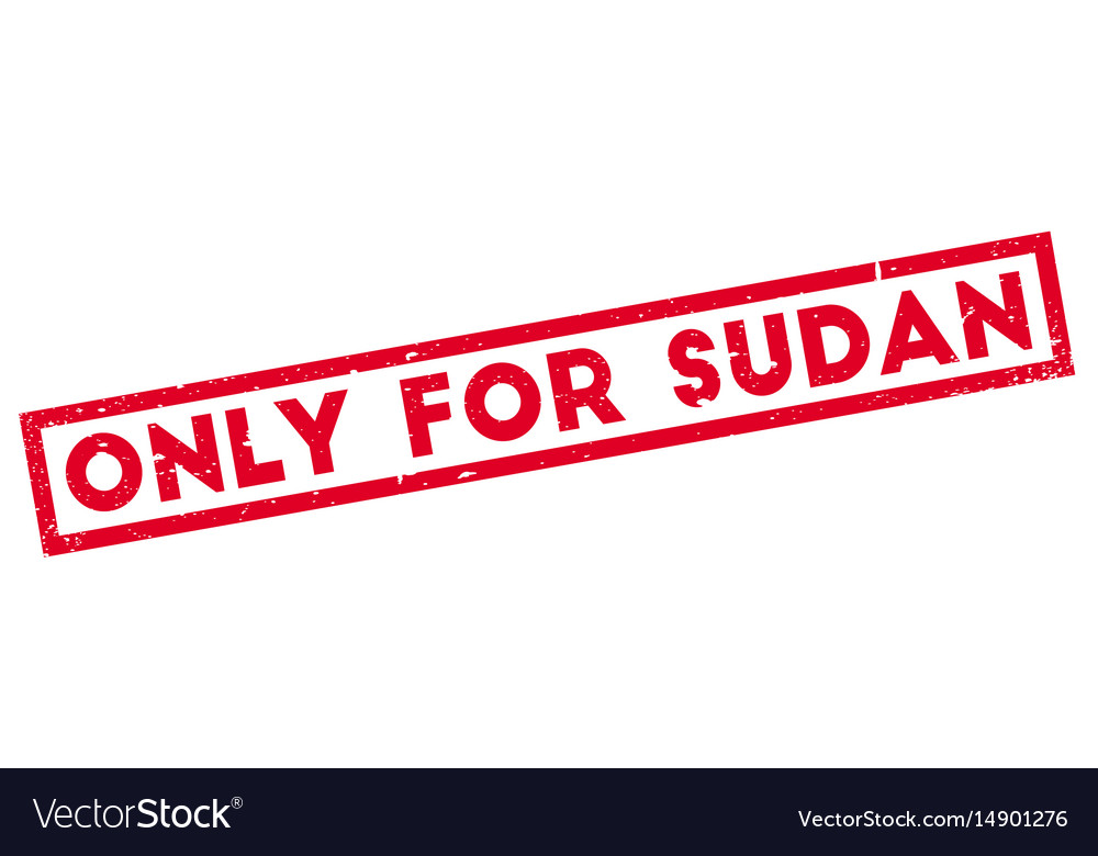 Only for sudan rubber stamp