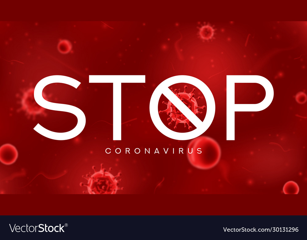 Stop Coronavirus Symbol Concept Royalty Free Vector Image