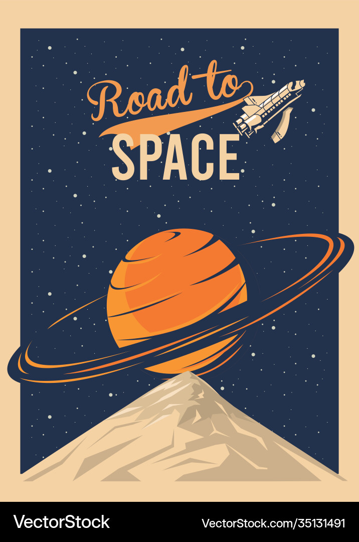 Road to space lettering with saturn planet Vector Image