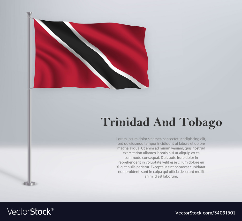 Waving flag trinidad and tobago on flagpole