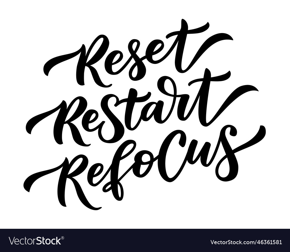 reset-restart-refocus-motivation-quote-royalty-free-vector