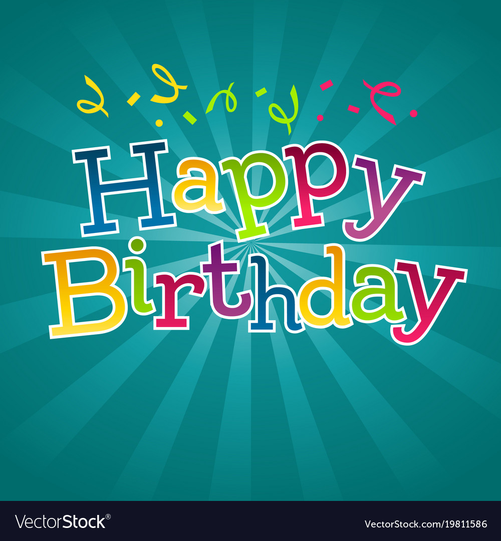 Happy birthday greeting invitation card Royalty Free Vector