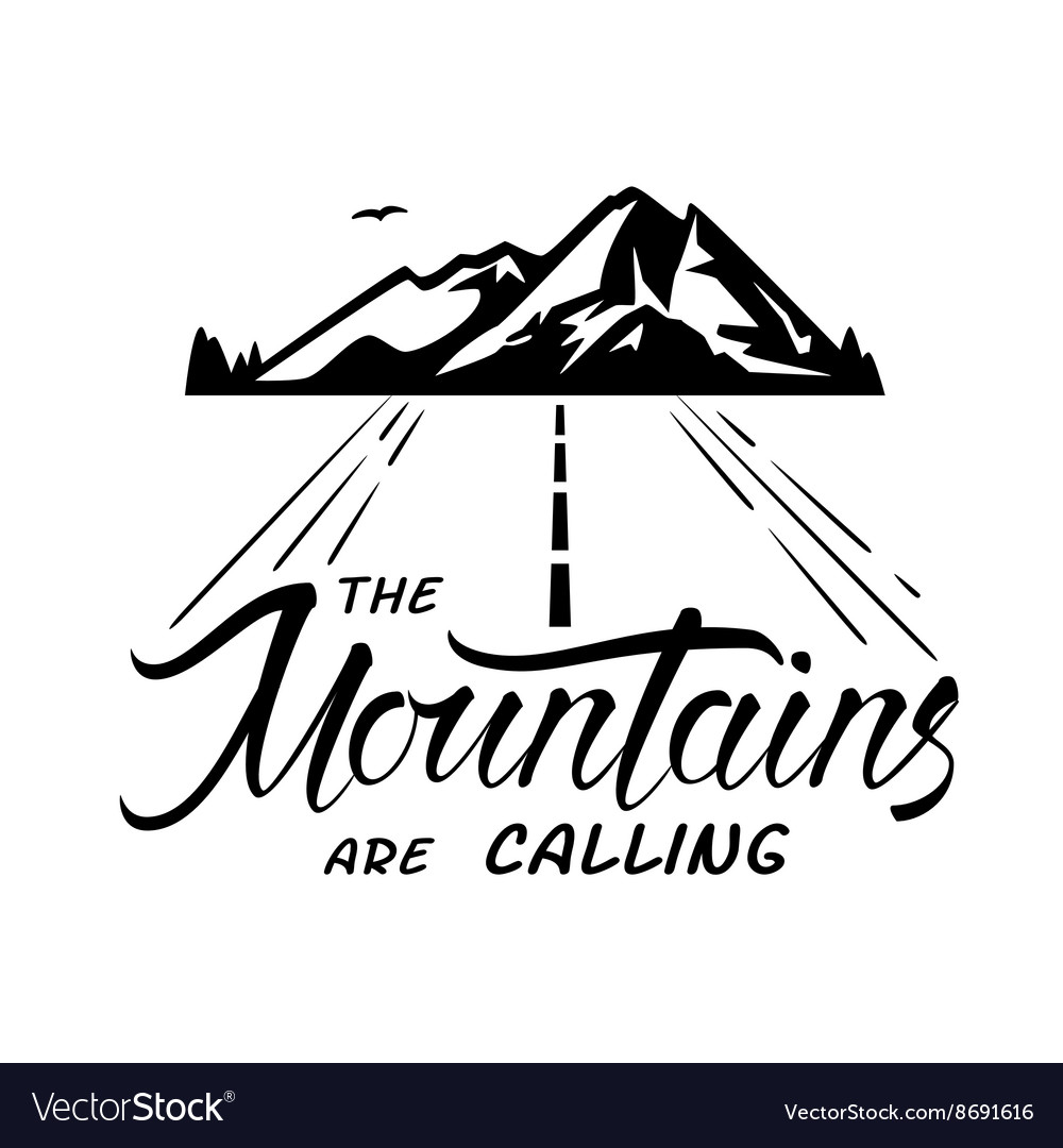 Mountains Are Calling Royalty Free Vector Image