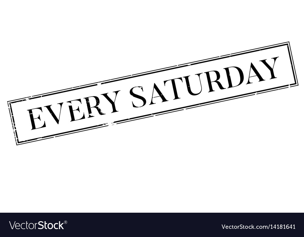 Every saturday rubber stamp Royalty Free Vector Image