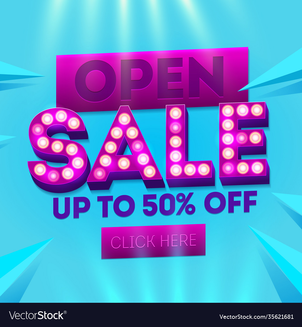 Open sale banner sales templates template Vector Image