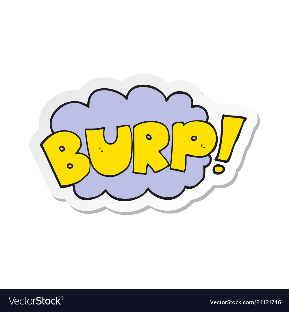 Sticker of a cartoon burp text Royalty Free Vector Image