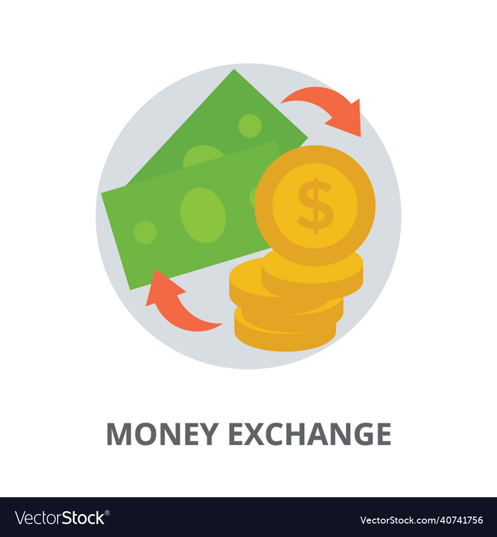 Money exchange Royalty Free Vector Image - VectorStock